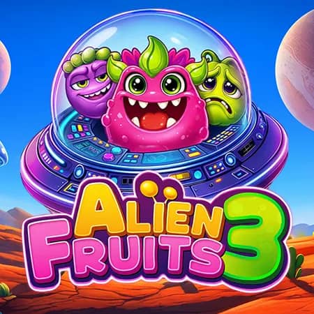 Alien Fruits 3