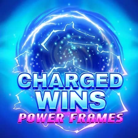 Charged Wins: Power Frames