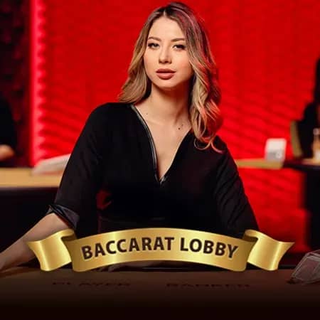 Baccarat Lobby