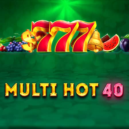 Multi Hot 40